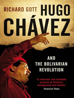 cover image of Hugo Chavez and the Bolivarian Revolution